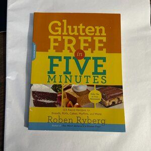 The How to Guide for Gluten Free in Five Minutes - Roben Ryberg Paperback